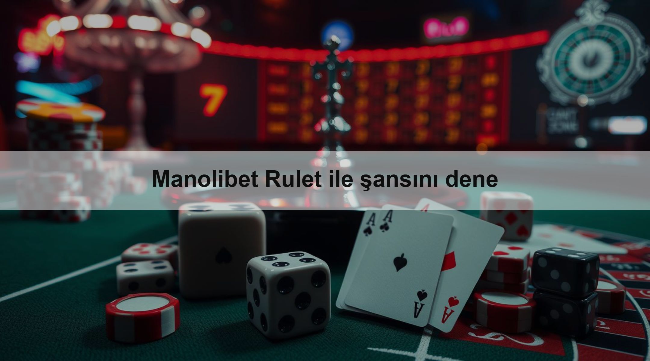 Manolibet Rulet ile şansını dene