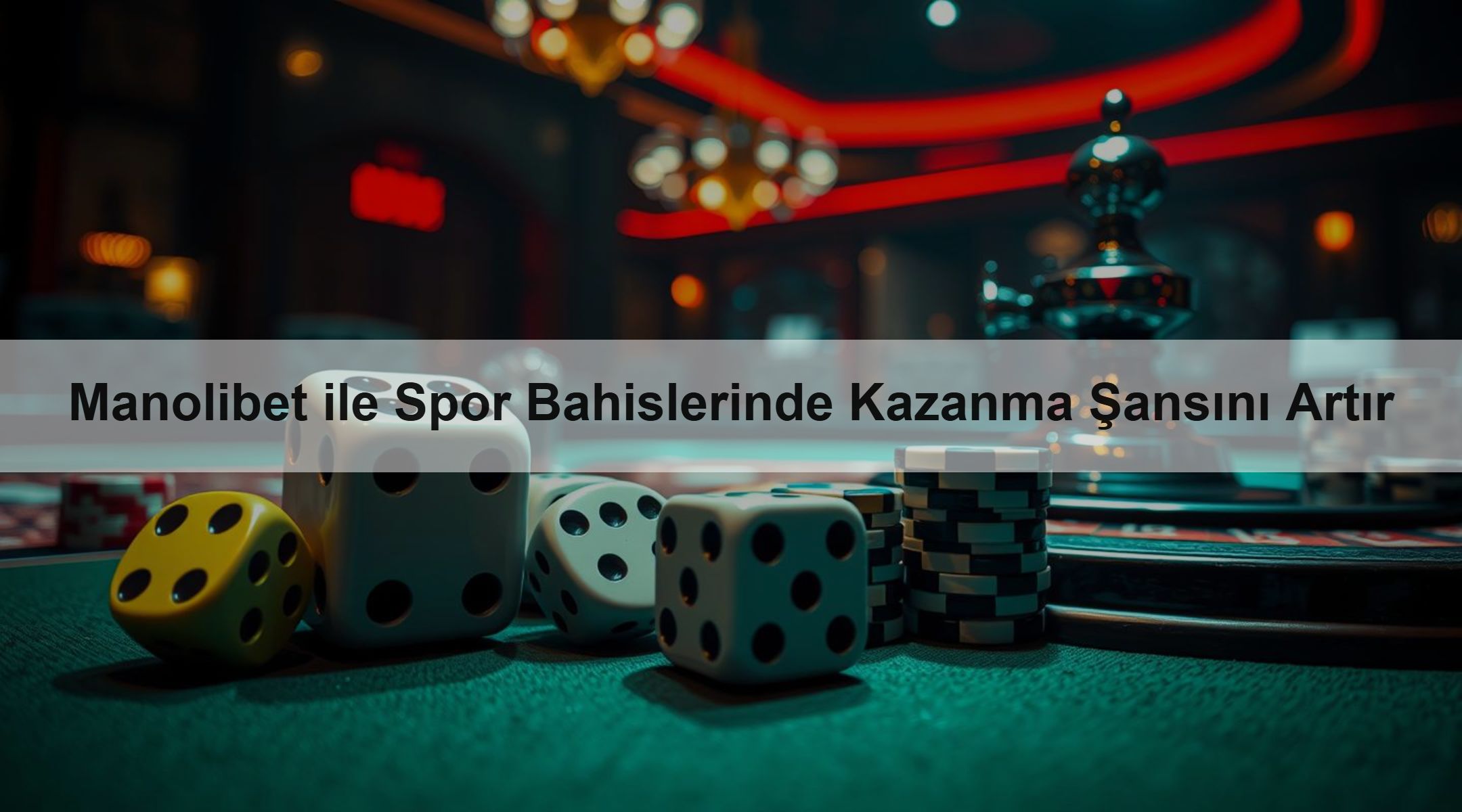 Manolibet ile Spor Bahislerinde Kazanma Şansını Artır