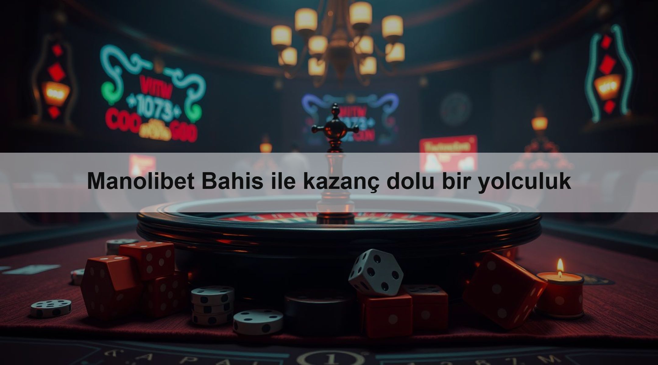Manolibet Bahis ile kazanç dolu bir yolculuk