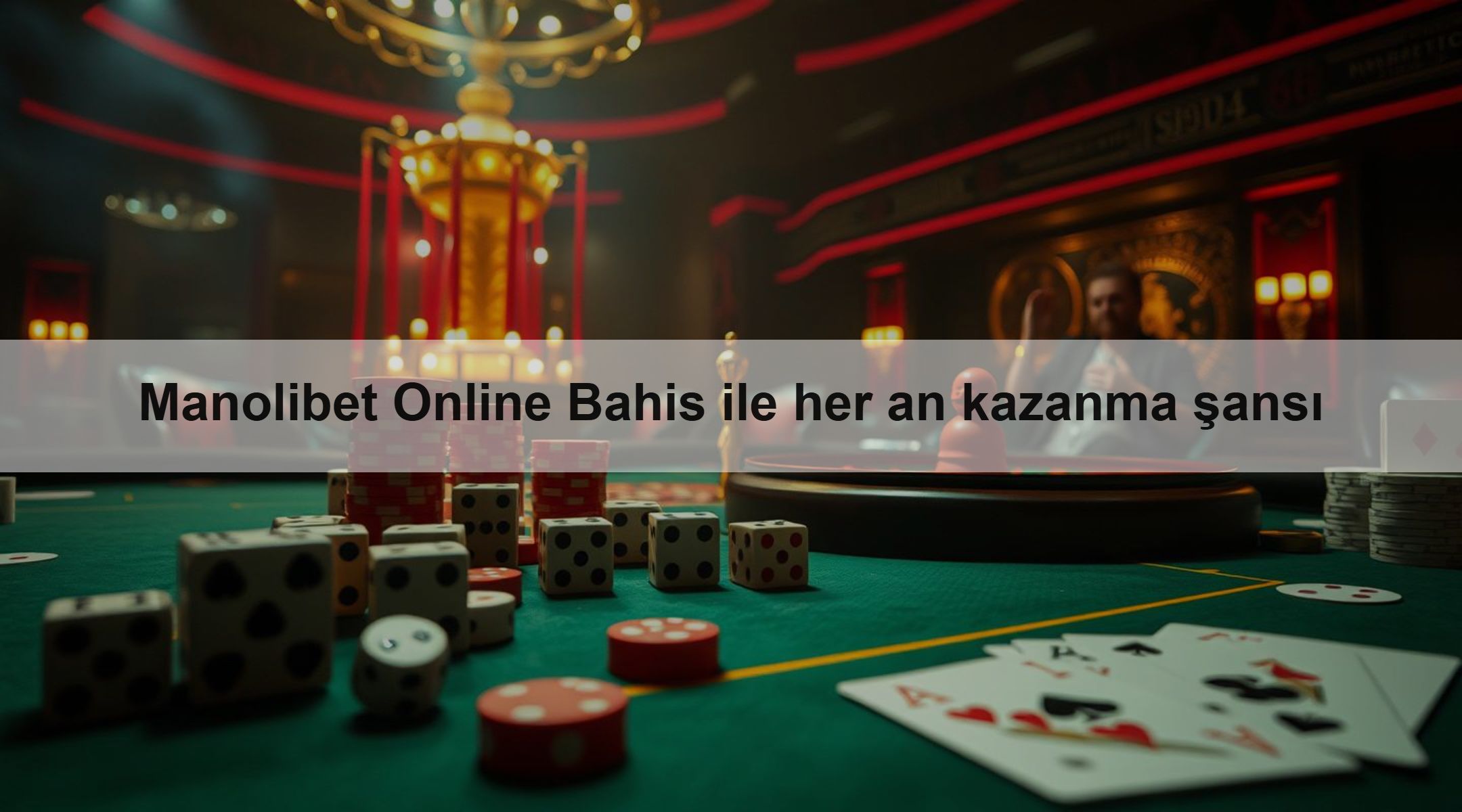 Manolibet Online Bahis ile her an kazanma şansı